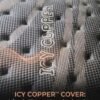ICY CUPPER HYBRID MATTRESS